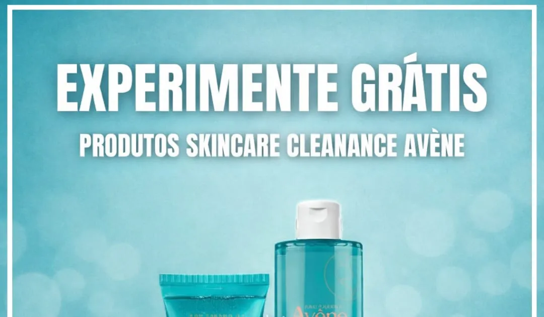 Brinde grátis: Experimente Grátis Produtos Skincare Cleanance Avène